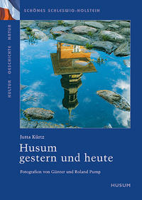 Vorderes Coverbild Husum – gestern und heute