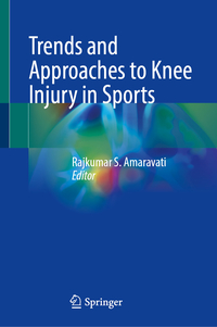 Vorderes Coverbild Trends and Approaches to Knee Injury in Sports