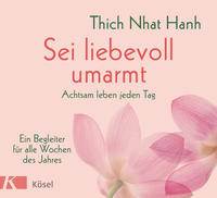 Vorderes Coverbild Sei liebevoll umarmt
