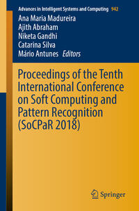 Vorderes Coverbild Proceedings of the Tenth International Conference on Soft Computing and Pattern Recognition (SoCPaR 2018)