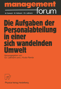 Vorderes Coverbild Die Aufgabe der Personalabteilung in einer sich wandelnden Umwelt