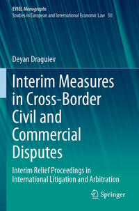 Vorderes Coverbild Interim Measures in Cross-Border Civil and Commercial Disputes