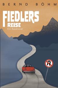Vorderes Coverbild Fiedlers Reise