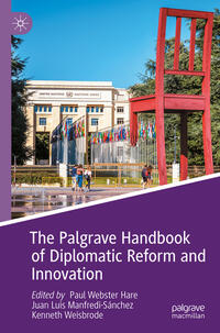 Vorderes Coverbild The Palgrave Handbook of Diplomatic Reform and Innovation