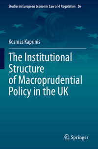 Vorderes Coverbild The Institutional Structure of Macroprudential Policy in the UK