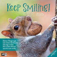 Vorderes Coverbild Keep Smiling! Kalender 2025 - 30x30