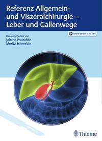 Vorderes Coverbild Referenz Allgemein- und Viszeralchirurgie: Leber und Gallenwege