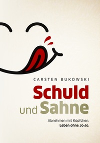 Vorderes Coverbild Schuld und Sahne