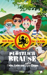 Vorderes Coverbild Plötzlich Brause - Diebe, Liebe und zehn Ziegen