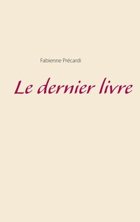 Vorderes Coverbild Le dernier livre