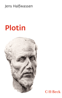 Vorderes Coverbild Plotin und der Neuplatonismus
