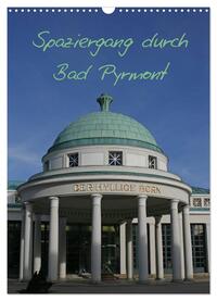 Vorderes Coverbild Spaziergang durch Bad Pyrmont (Wandkalender 2025 DIN A3 hoch), CALVENDO Monatskalender