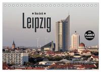 Vorderes Coverbild Reise durch Leipzig (Tischkalender 2025 DIN A5 quer), CALVENDO Monatskalender