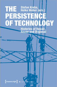 Vorderes Coverbild The Persistence of Technology