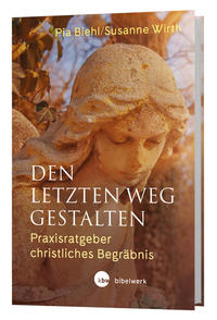 Vorderes Coverbild Den letzten Weg gestalten