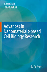 Vorderes Coverbild Advances in Nanomaterials-based Cell Biology Research