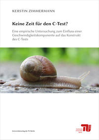 Vorderes Coverbild Keine Zeit für den C-Test?