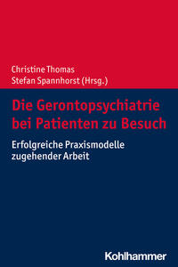 Vorderes Coverbild Die Gerontopsychiatrie bei Patienten zu Besuch