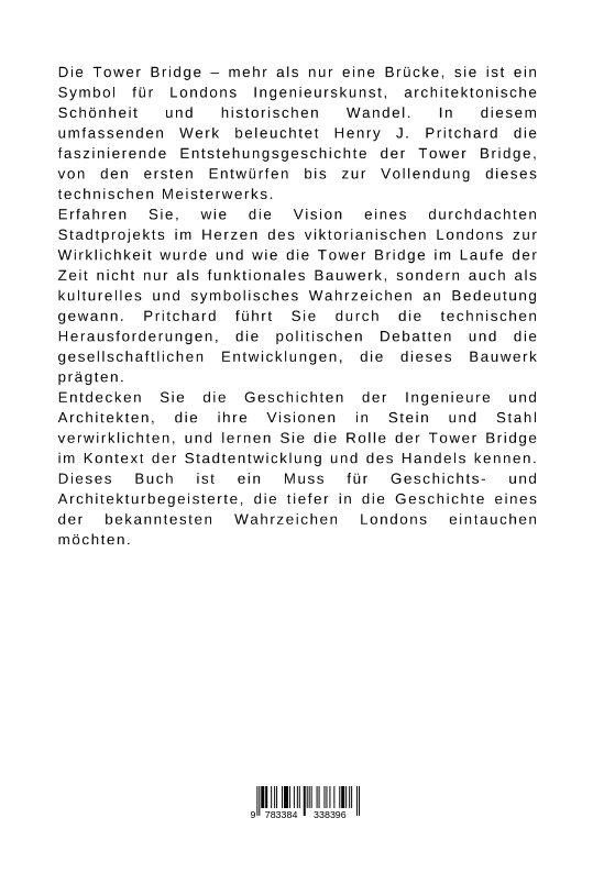 Rückseitencover Von der Vision zur Wirklichkeit: Die Tower Bridge