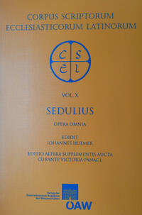 Vorderes Coverbild Sedulii opera omnia. Una cum excerptis ex remigii expositione in Sedulii paschale carmen