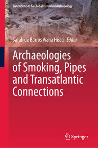 Vorderes Coverbild Archaeologies of Smoking, Pipes and Transatlantic Connections