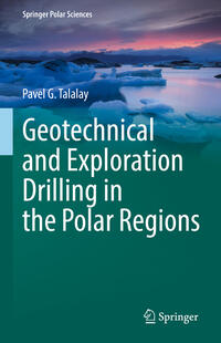 Vorderes Coverbild Geotechnical and Exploration Drilling in the Polar Regions