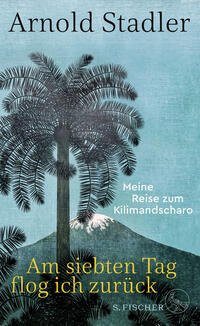 Vorderes Coverbild Am siebten Tag flog ich zurück
