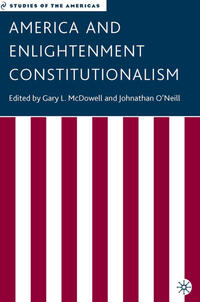 Vorderes Coverbild America and Enlightenment Constitutionalism