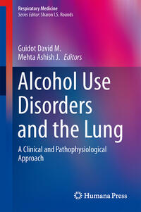 Vorderes Coverbild Alcohol Use Disorders and the Lung