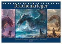Vorderes Coverbild Drachenkrieger (Tischkalender 2025 DIN A5 quer), CALVENDO Monatskalender