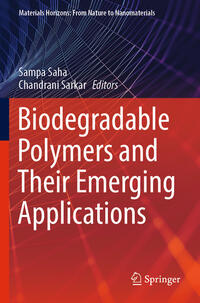 Vorderes Coverbild Biodegradable Polymers and Their Emerging Applications