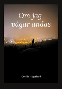 Vorderes Coverbild Om jag vågar andas