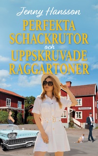 Vorderes Coverbild Perfekta schackrutor och uppskruvade raggartoner