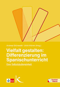 Vorderes Coverbild Vielfalt gestalten: Differenzierung im Spanischunterricht