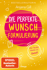Vorderes Coverbild Die perfekte Wunschformulierung