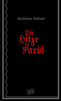Vorderes Coverbild Die Hitze in Paris