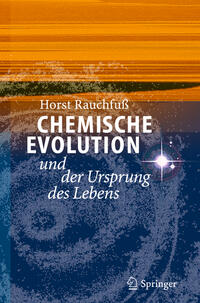 Vorderes Coverbild Chemische Evolution und der Ursprung des Lebens