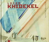 Vorderes Coverbild Lazar Khidekel