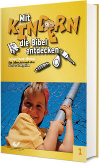 Vorderes Coverbild Mit Kindern die Bibel endecken 1
