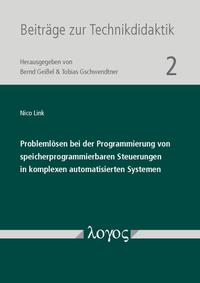 Vorderes Coverbild Problemlösen bei der Programmierung von speicherprogrammierbaren Steuerungen in komplexen automatisierten Systemen