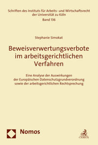 Vorderes Coverbild Beweisverwertungsverbote im arbeitsgerichtlichen Verfahren