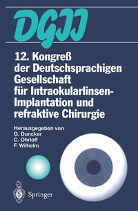 Vorderes Coverbild 12. Kongreß der Deutschsprachigen Gesellschaft für Intraokularlinsen-Implantation und refraktive Chirurgie