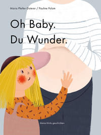 Vorderes Coverbild Oh Baby. Du Wunder.