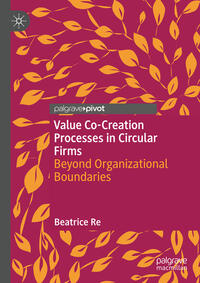 Vorderes Coverbild Value Co-Creation Processes in Circular Firms