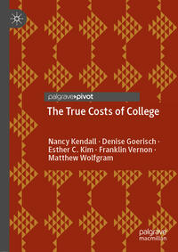 Vorderes Coverbild The True Costs of College