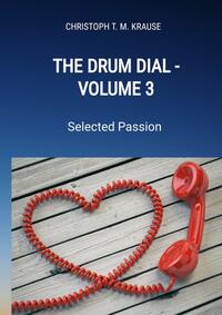 Vorderes Coverbild The Drum Dial - Volume 3
