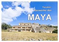 Vorderes Coverbild Yucatan-Bauwerke der MAYA (Wandkalender 2025 DIN A3 quer), CALVENDO Monatskalender