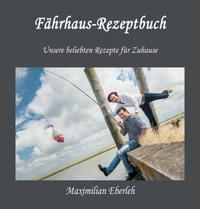 Vorderes Coverbild Fährhaus-Rezeptbuch