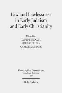 Vorderes Coverbild Law and Lawlessness in Early Judaism and Early Christianity