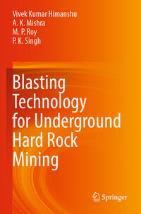 Vorderes Coverbild Blasting Technology for Underground Hard Rock Mining